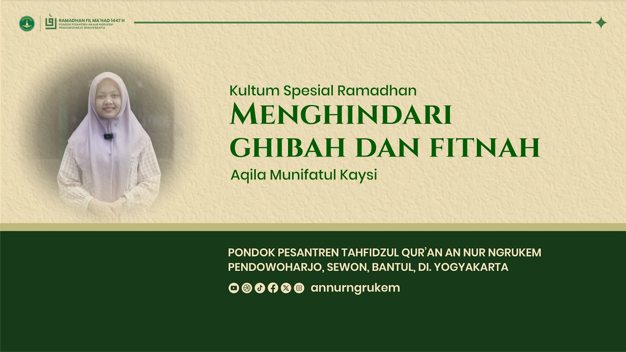 AQILA MUNIFATUL KAYSI || MENGHINDARI GHIBAH DAN FITNAH