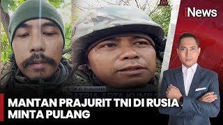 Download Lagu Pamer Jadi Prajurit Rusia, Eks TNI Minta Tolong Presiden Prabowo agar Dipulangkan | iNews Sore MP3 Download Lagu Pamer Jadi Prajurit Rusia, Eks TNI Minta Tolong Presiden Prabowo agar Dipulangkan | iNews Sore MP3