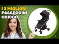 I 3 migliori passeggini Chicco 2026: come scegliere al meglio