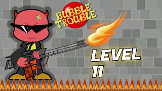 Bubble Trouble level 11