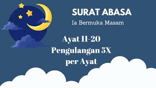 Download Lagu Surat Abasa Metode Ummi Ayat 11-20 Pengulangan 5x MP3
