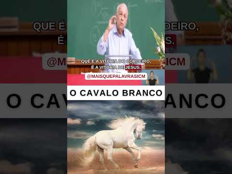 O CAVALO BRANCO - Pr Gedelti