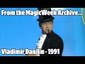 Vladimir danilin  magician  magic comedy hour  1991