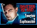 EXPLICACIÓN: Análisis Completo de Shutter Island - ¿Dos posibles finales?