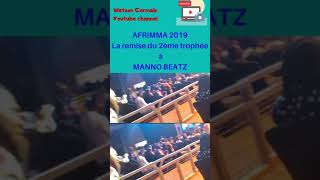 AFRIMMA 2019: la remise du 2ème trophée ? à MANNO BEATZ et ses coéquipiers