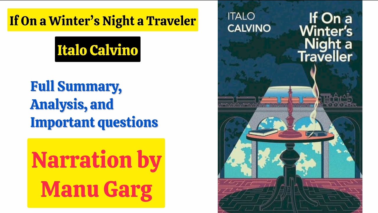 If on a Winter's Night a Traveler by Italo Calvino | Summary & Analysis