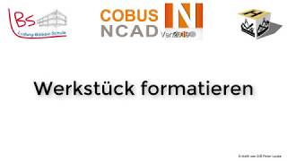 Werkstück formatieren