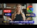 VEO 3.1 revoluciona todo — anima, edita y extiende tus videos