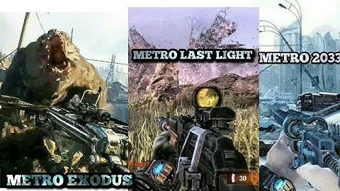 Metro Exodus vs Metro Last Light Redux vs Metro 2033 Redux graphic comparison