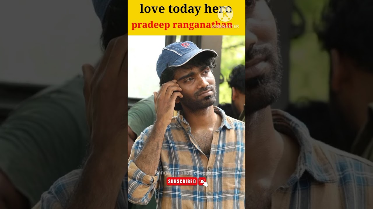 ⚡Interesting facts about pradeep ranganathan love today hero⚡ 