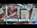 Watercolour Cowboy Boots | &#39;Let&#39;s Make Art&#39; Project