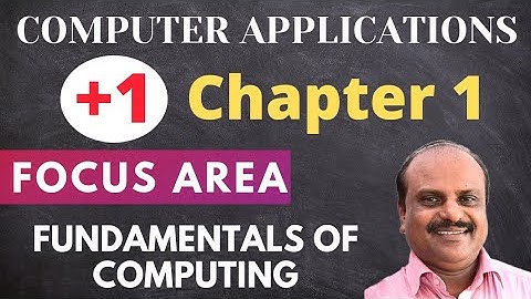Chapter 1 | Focus Area 2021 | Plus One Computer Application Malayalam | Fundamentals of Computer