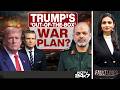 US Iran War | Trump's 'Out-Of-The-Box' War Plan?| Ukraine's 'No' To NATO?| Britain's New War Machine