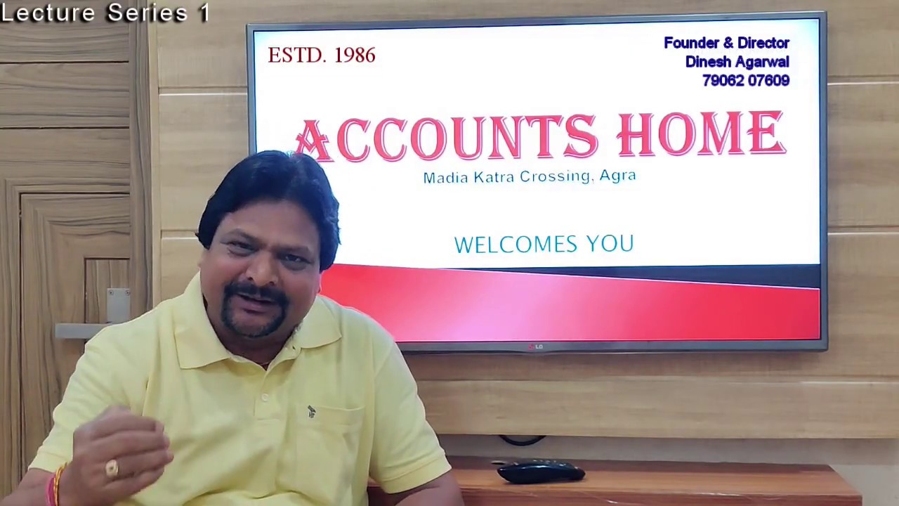Accounts Home Lecture 1