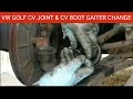 VW Golf, Polo, Passat, Touran, Transporter, Skoda, Seat, Audi CV Joint &amp; CV Gaiter Boot Replacement.