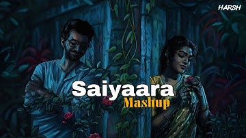 Saiyaara - Mashup | Ahaan Panday, Aneet Padda | Arijit Singh, Jubin Nautiyal | Vishal Mishra 2025