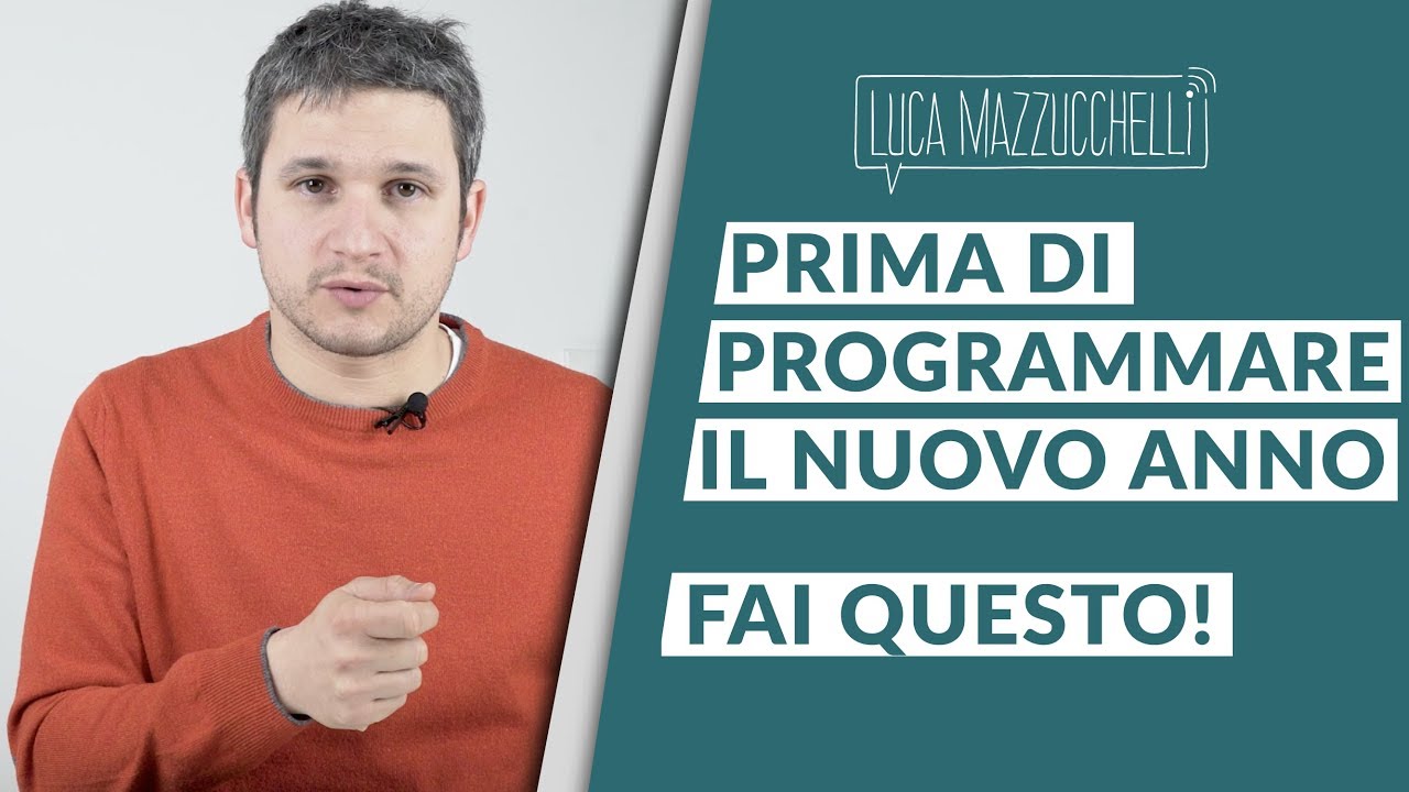 Pianificare l'anno nuovo: cosa fare prima di pensare ai buoni propositi