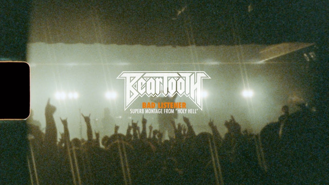 Beartooth - Bad Listener (Super8 Montage from "Holy Hell")
