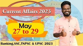 Daily Current Affairs 2023  27 To 29 May 2023  Bankingssctnpsclicrailways Mrmani