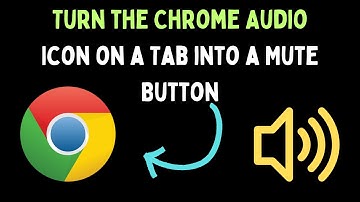 How to Turn the Chrome Audio Icon on a Tab into a Mute Button on Windows 11