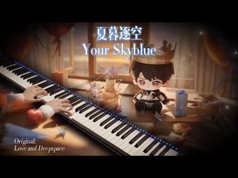 Your Skyblue - PiaNomad