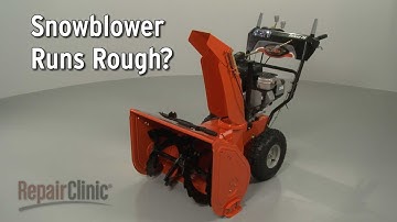 Snowblower Running Rough? — Snowblower Troubleshooting