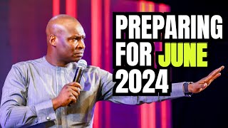 SERMONS THAT WILL PREPARE YOU FOR JUNE 2024 WITH APOSTLE JOSHUA SELMAN