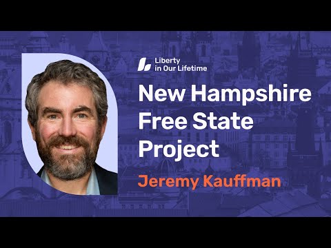 Doing What Must Be Done: The New Hampshire Free State Project