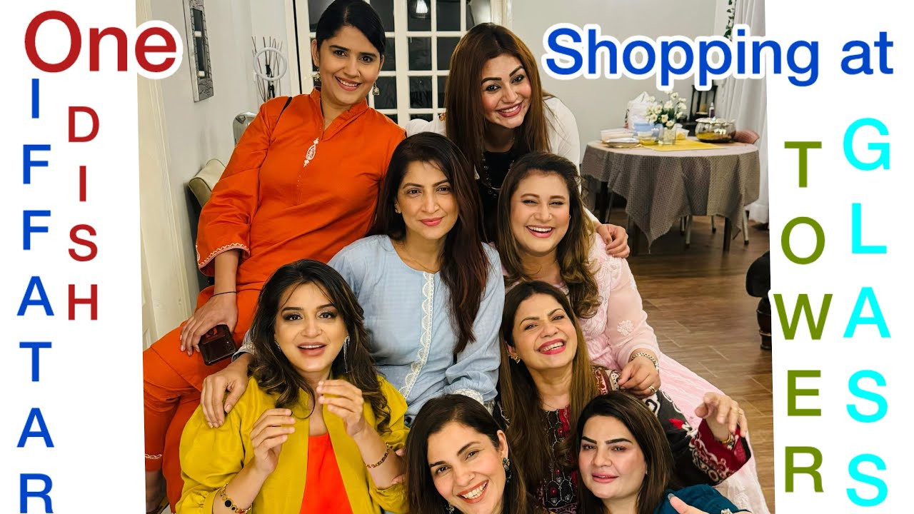 One Dish Ifftar At Kirans House and Shopping at GLASS TOWERS