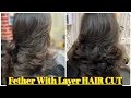 Feather with Layer cut in Hindi 2020/ advanced Hair cut/ tutorial/ Step by step Hair cut/ step cut