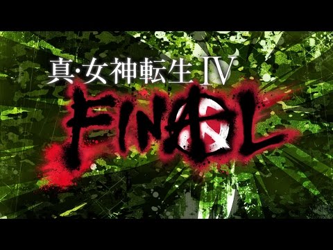 真・女神転生IV FINAL　PV#01