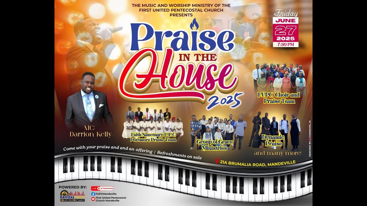 F.U.P.C. Mandeville Praise In The House 2025 | | June 27, 2025