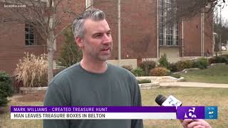 Man leaves treasure boxes in Belton