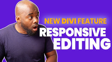 Divi Theme New Features - Responsive Editing for Divi
