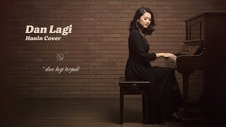 Dan Lagi - Lyla || Hanin Cover (Cinematic Pop)