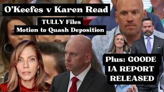 TULLY : I'm RETIRED, LEAVE ME ALONE! Motion to Quash Subpoena in O'Keefe v Karen Read Case