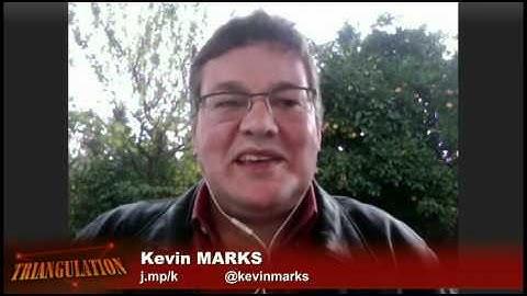 Triangulation 33: Kevin Marks, Part 1