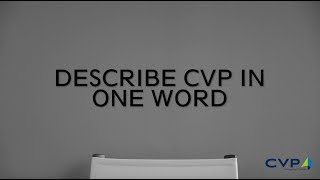 Describe CVP in One Word