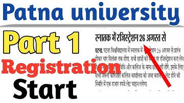 Patna university part 1 Registration start|Ba/Bsc/Bcom Part 1 Registration date|need Document 2019|