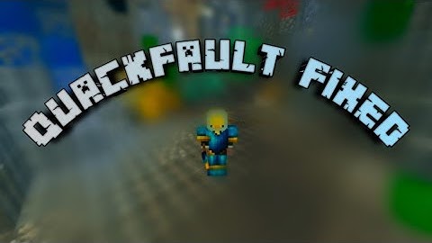 Quackfaultv2 Bug Fixed+Block hit