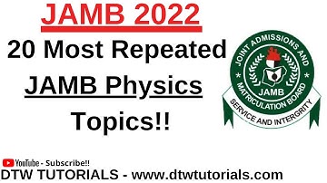 20 Most Repeated JAMB Physics Topics (JAMB 2023)