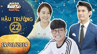 Ngôi sao khoai tây|hậu trường 22:Tam Triều Dâng, Gin Tuấn Kiệt cười bò khi Nhan Phúc Vinh "rớt hàng"