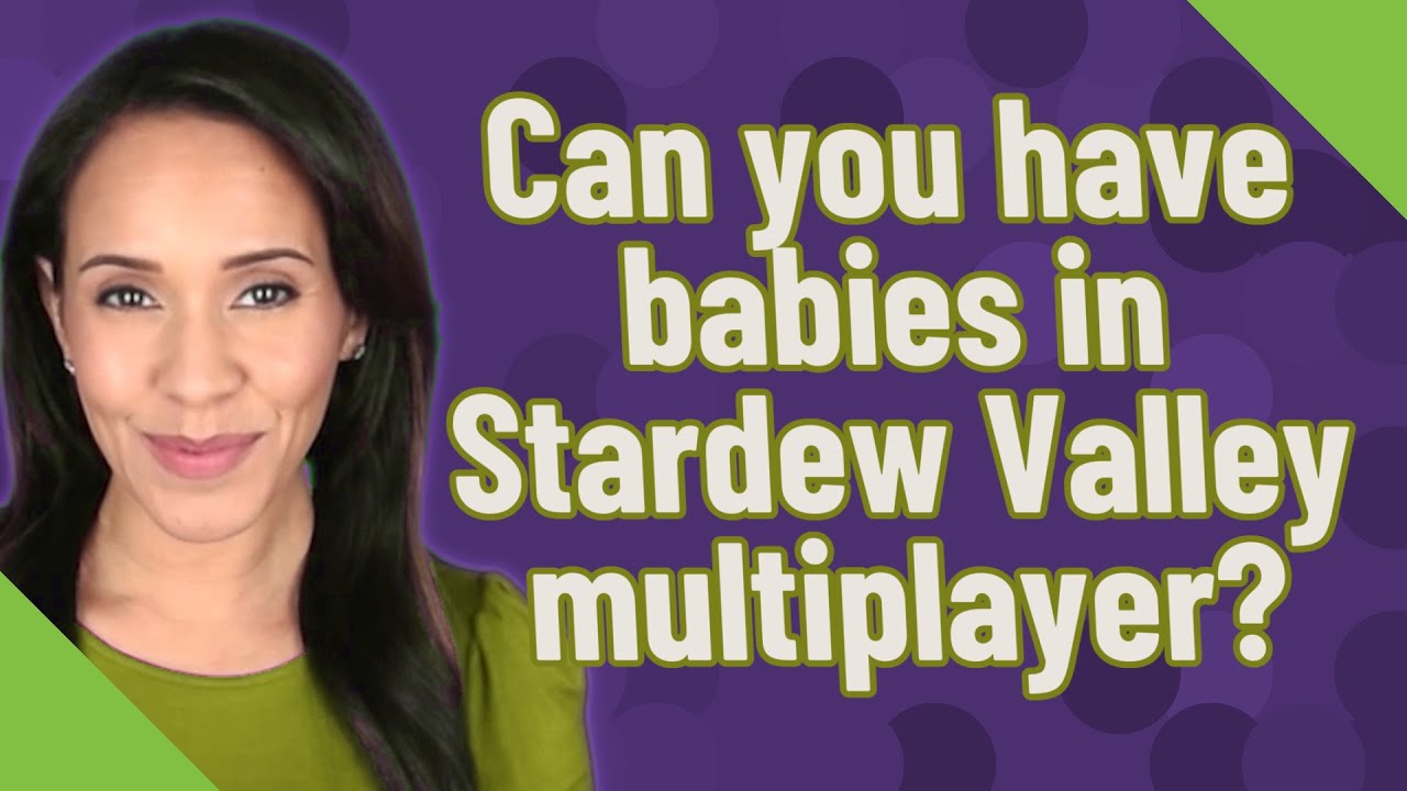 Can You Have Babies In Stardew Valley Multiplayer YouTube can-you-have-babies-in-stardew-valley-multiplayer-youtube