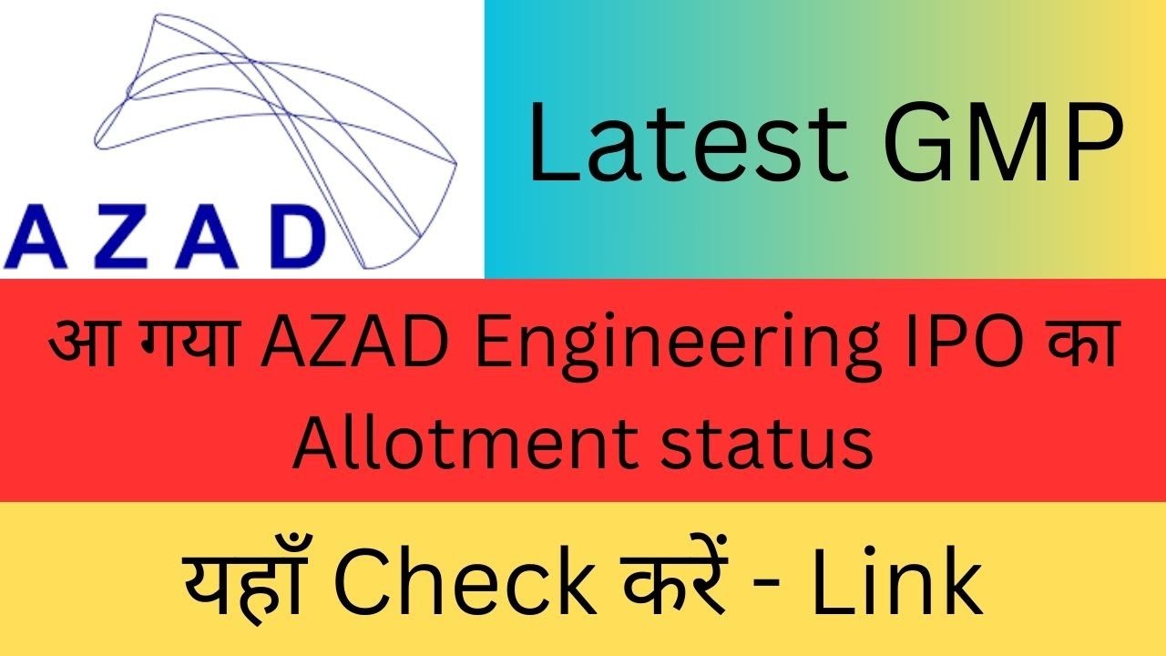 How to check Azad engineering ipo allotment status | AZAD Engineering ipo Latest GMP | Link |