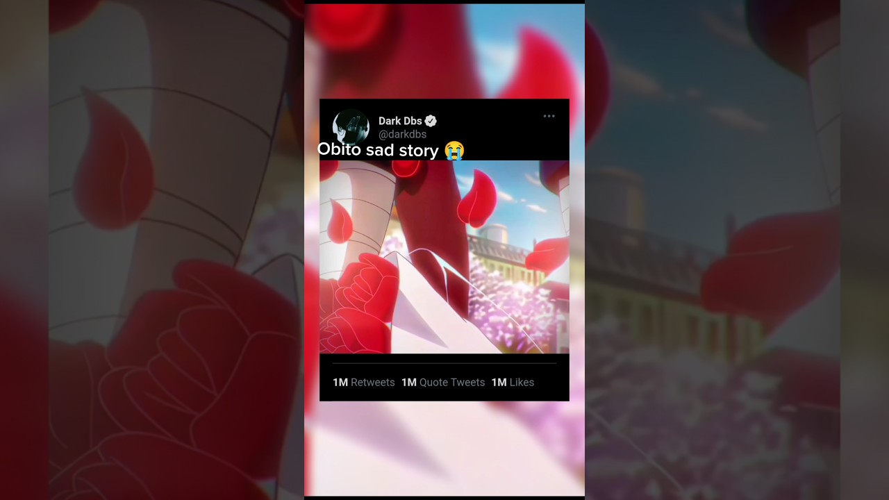 Obito Flower Drop is the Most Emotional Scene in Naruto😭🥀