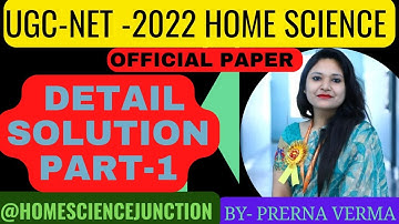UGC NET 2022 Paper Detailed Sol._1 Home Science by prerna ma