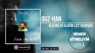 Ouz-Han - Klasikler Albüm List Karışık