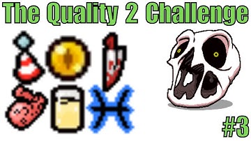 Can you beat Isaac with only Quality 2 items?