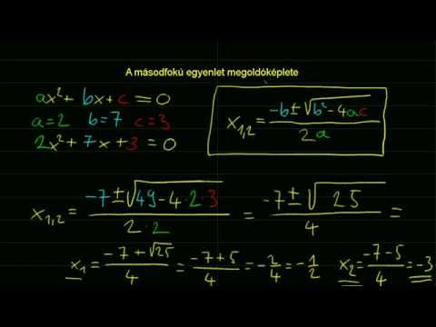 Videó: Mi a másodfokú egyenlet példa?