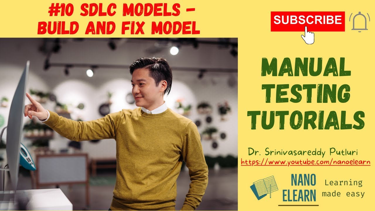#10 Manual Testing Tutorials - SDLC Models - Build and Fix Model - YouTube